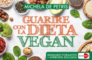 Guarire con la Dieta Vegan - Videocorso