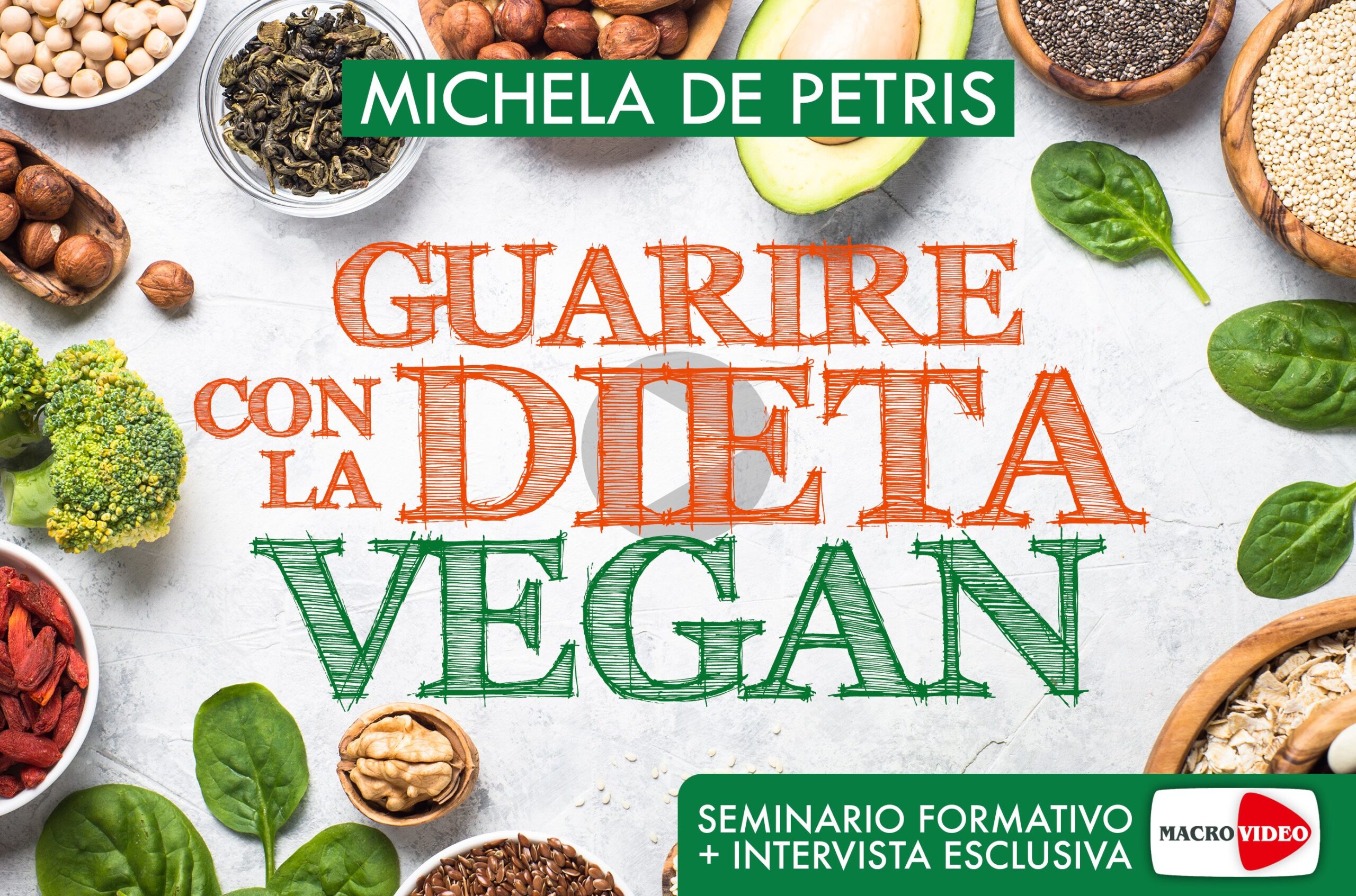 Guarire con la Dieta Vegan - Videocorso