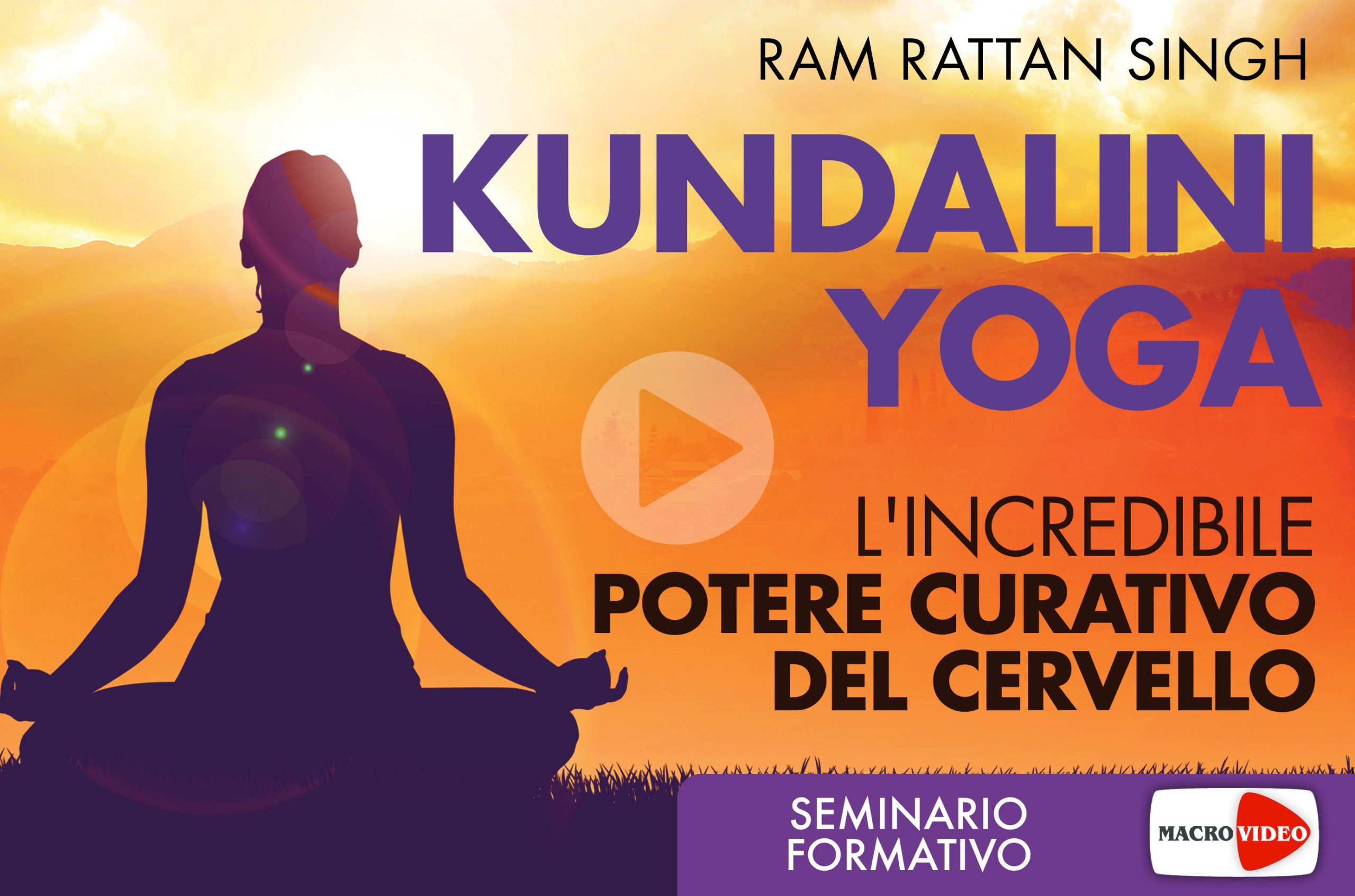 KUNDALINI YOGA - L'Incredibile Potere Curativo del Cervello - Videocorso