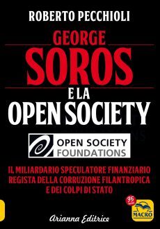 Geroge Soros e la Open Soceity