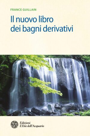 Il Nuovo Libro dei Bagni Derivativi