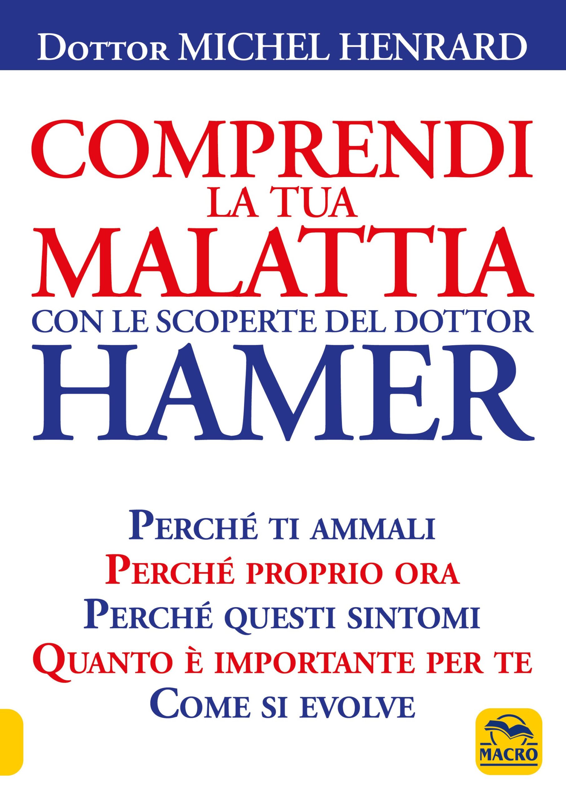 comprendi-la-tua-malattia-con-le-scoperte-del-dottor-hamer-18992