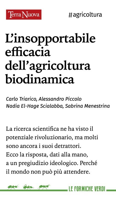 L’insopportabile efficacia dell’agricoltura biodinamica