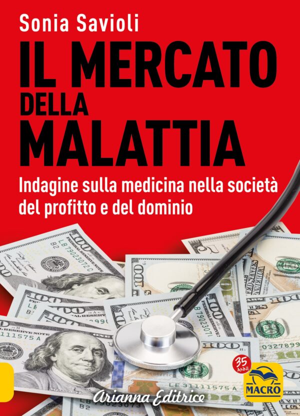 Il Mercato della Malattia