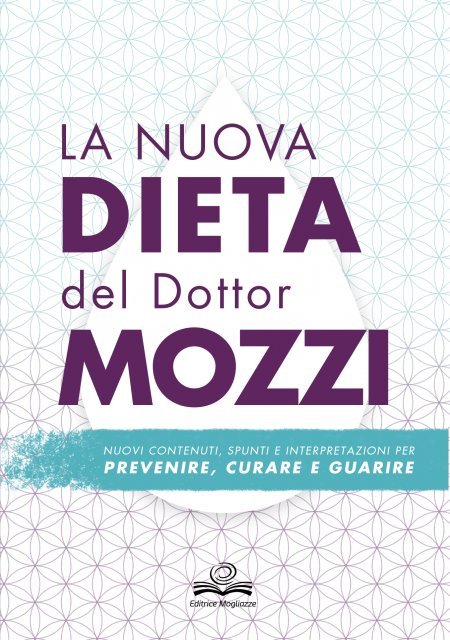 La nuova dieta del dottor Mozzi