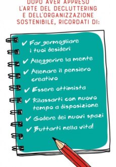 Fai spazio alla felicità
