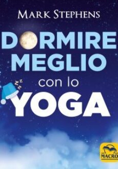 Dormire meglio con lo yoga