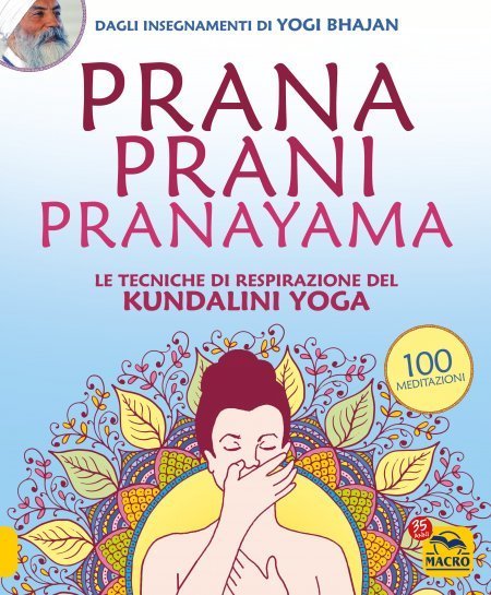 Prana Prani Pranayama – Nuova Edizione