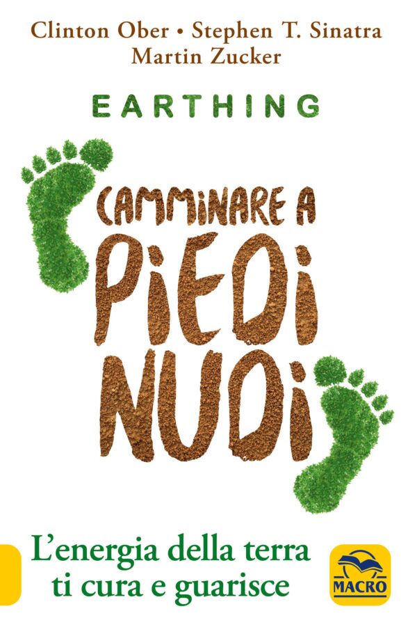 Earthing Camminare a Piedi Nudi