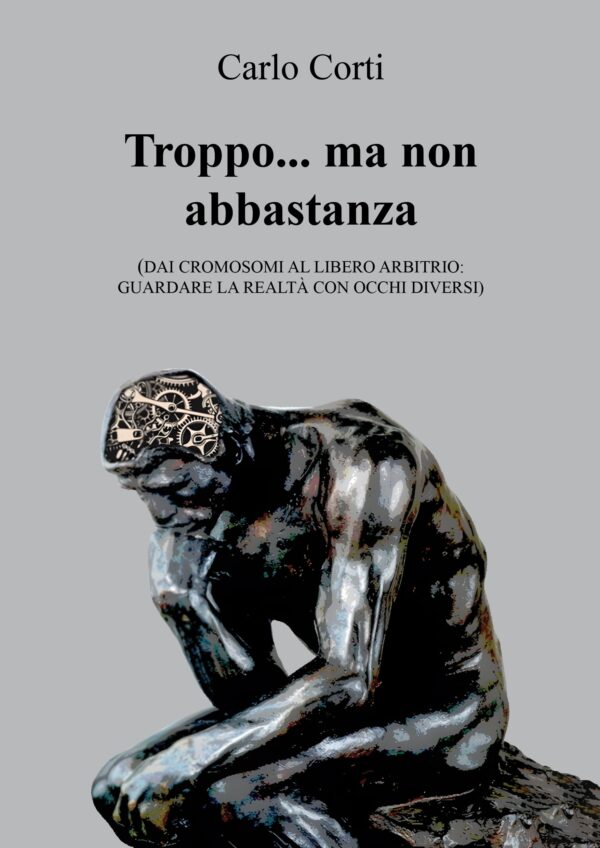 Troppo…ma non Abbastanza