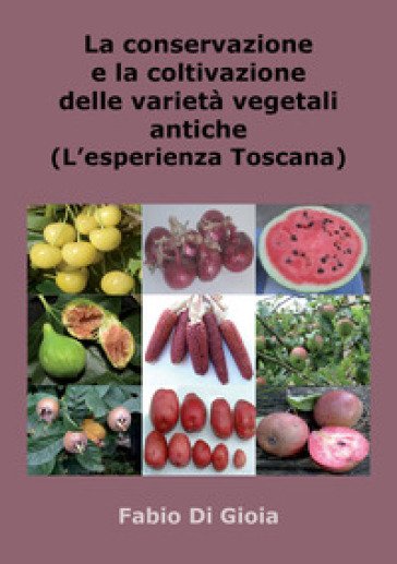 conservazione-e-la-coltivazione-delle-varieta-vegetali-antiche