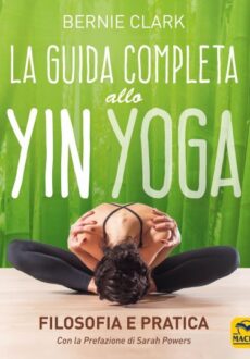 La Guida Completa allo Yin Yoga