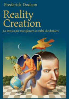 Reality Creation
