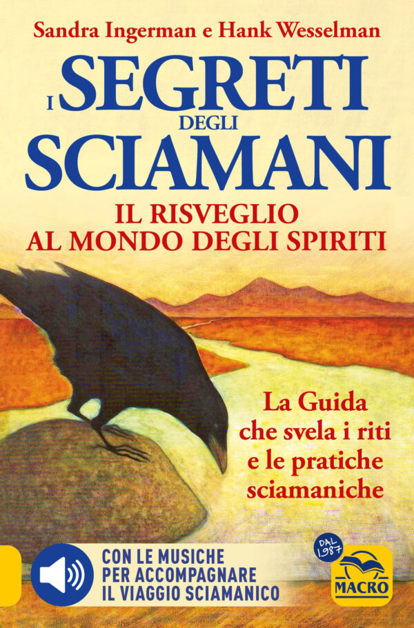 I Segreti degli Sciamani