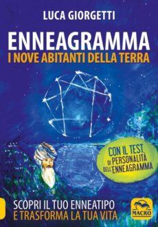 Enneagramma - I Nove Abitanti della Terra