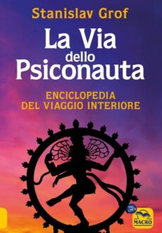 Via dello Psiconauta - Vol 1