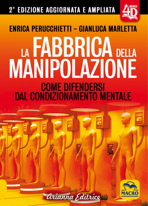 La Fabbrica della Manipolazione 4D