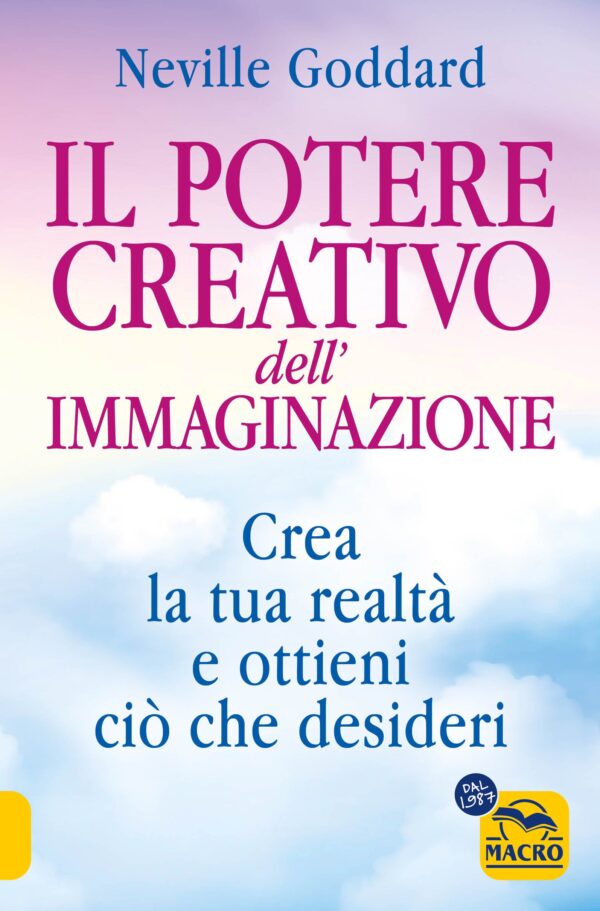 Il Potere Creativo dell’Immaginazione