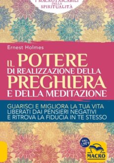 Potere di Realizzazione della Preghiera e della Meditazione