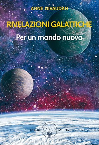 rivelazioni-galattiche-per-un-mondo-nuovo