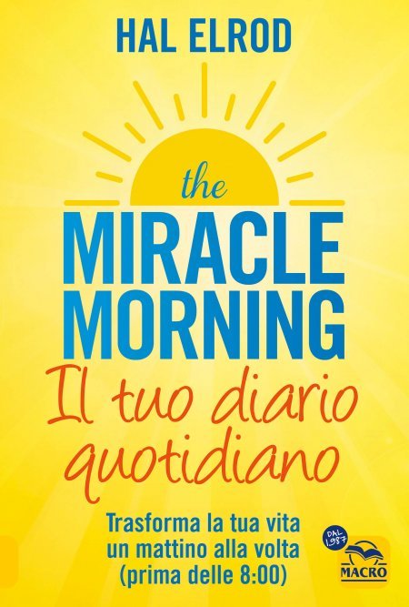 The Miracle Morning: il tuo diario quotidiano