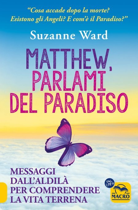 Matthew, Parlami del Paradiso