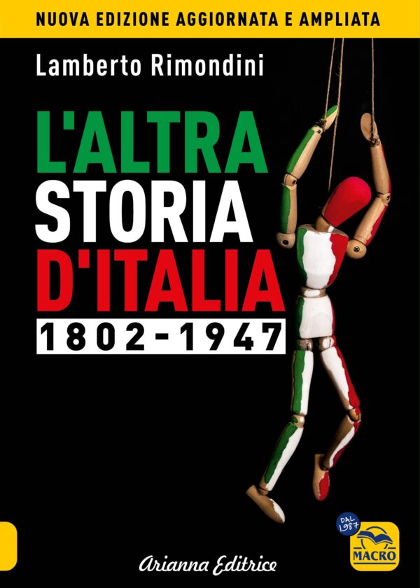 Altra Storia d’Italia – 1802-1947