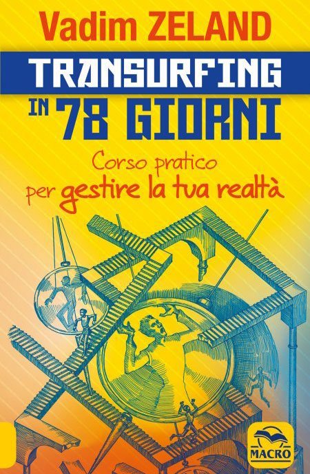 Transurfing in 78 giorni NE