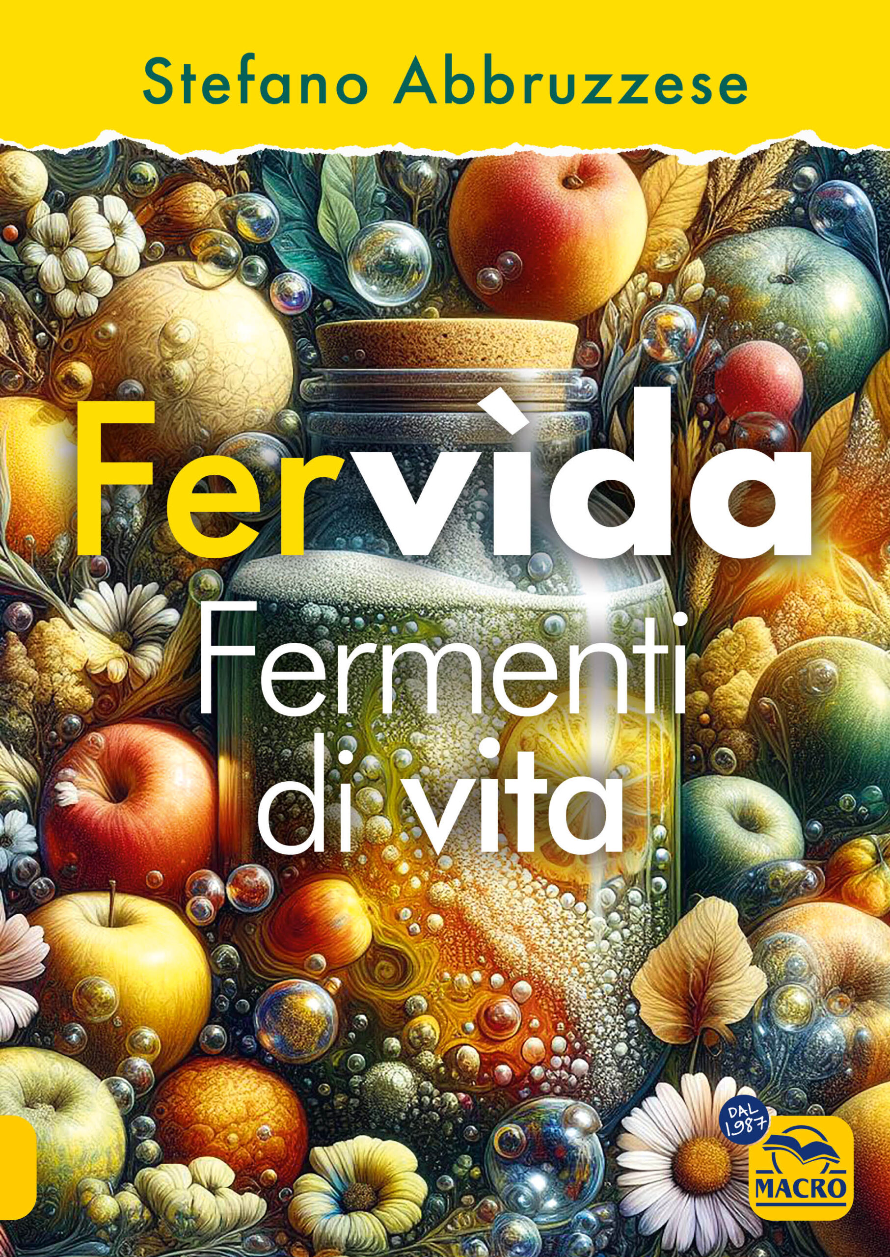 Libro Fervida -Fermenti di vita