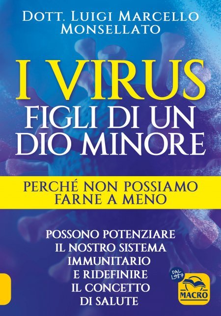 I Virus: figli di un dio minore